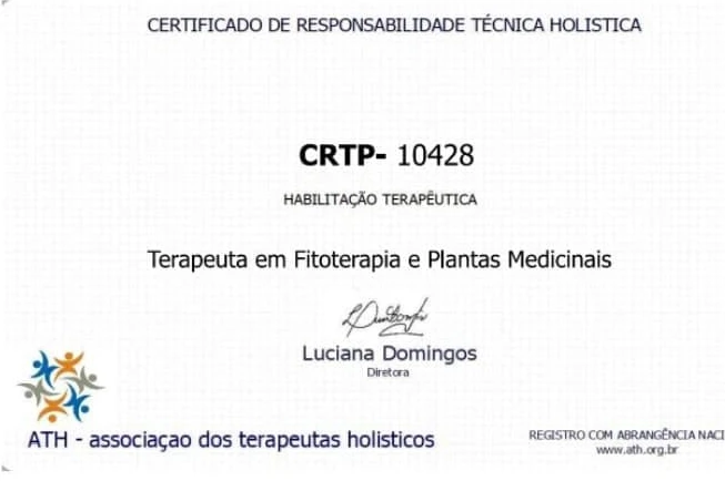 Certificado de responsabilidade técnica: CRTP 10428, habilitação terapêutica, Terapeuta em Fitoterapia e Plantas Medicinais, emitido pela ATH, Associação dos Terapeutas Holísticos